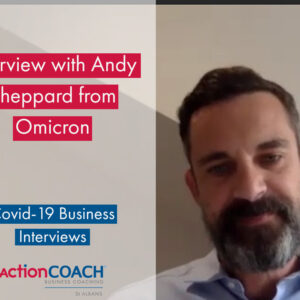 Andy Sheppard | Omicron | Business Mentoring | Hertfordshire